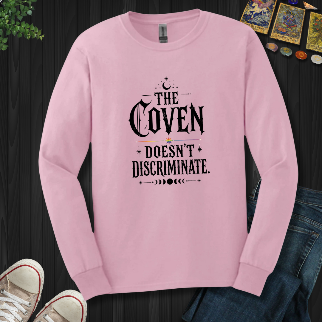 The Coven Doesn't Discriminate- Long Sleeve
