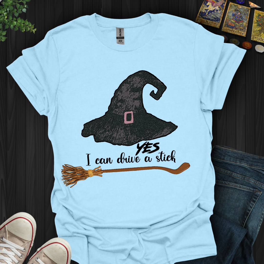 Yes I Can Drive A Stick T-Shirt