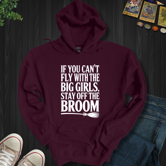 Fly With The Big Girls Hooded Sweatshirt