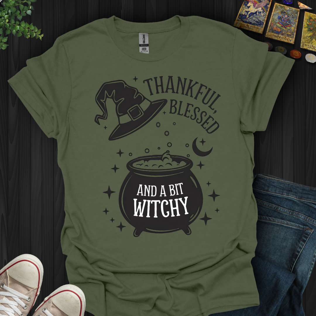Thankful, Blessed & A Bit Witchy T-Shirt