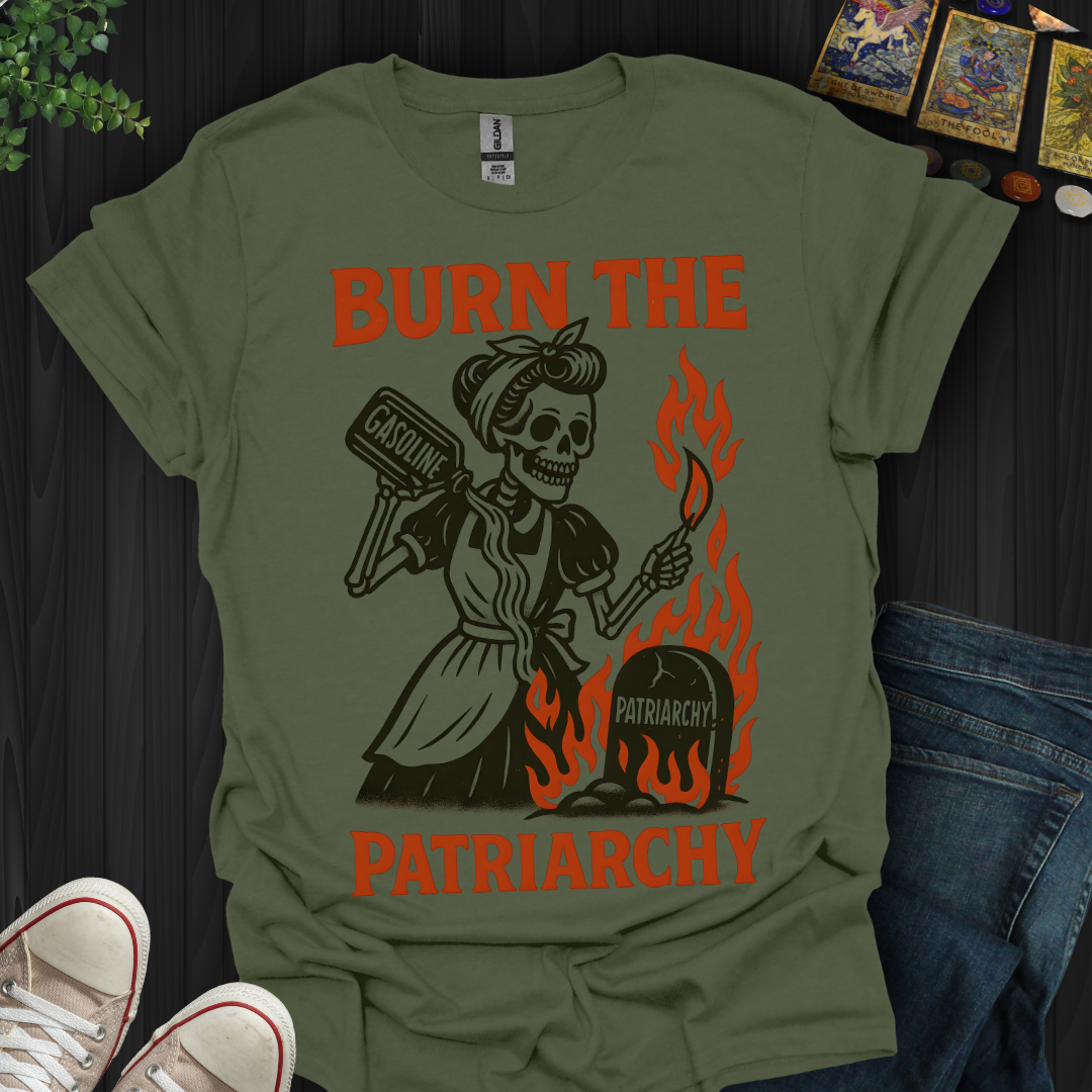Burn The Patriarchy T-Shirt