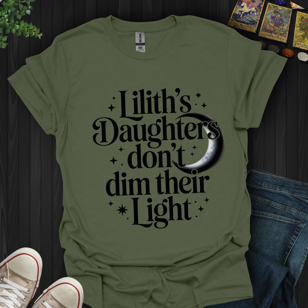 Lilith’s Daughter Doesn’t Dim Her Light T-Shirt