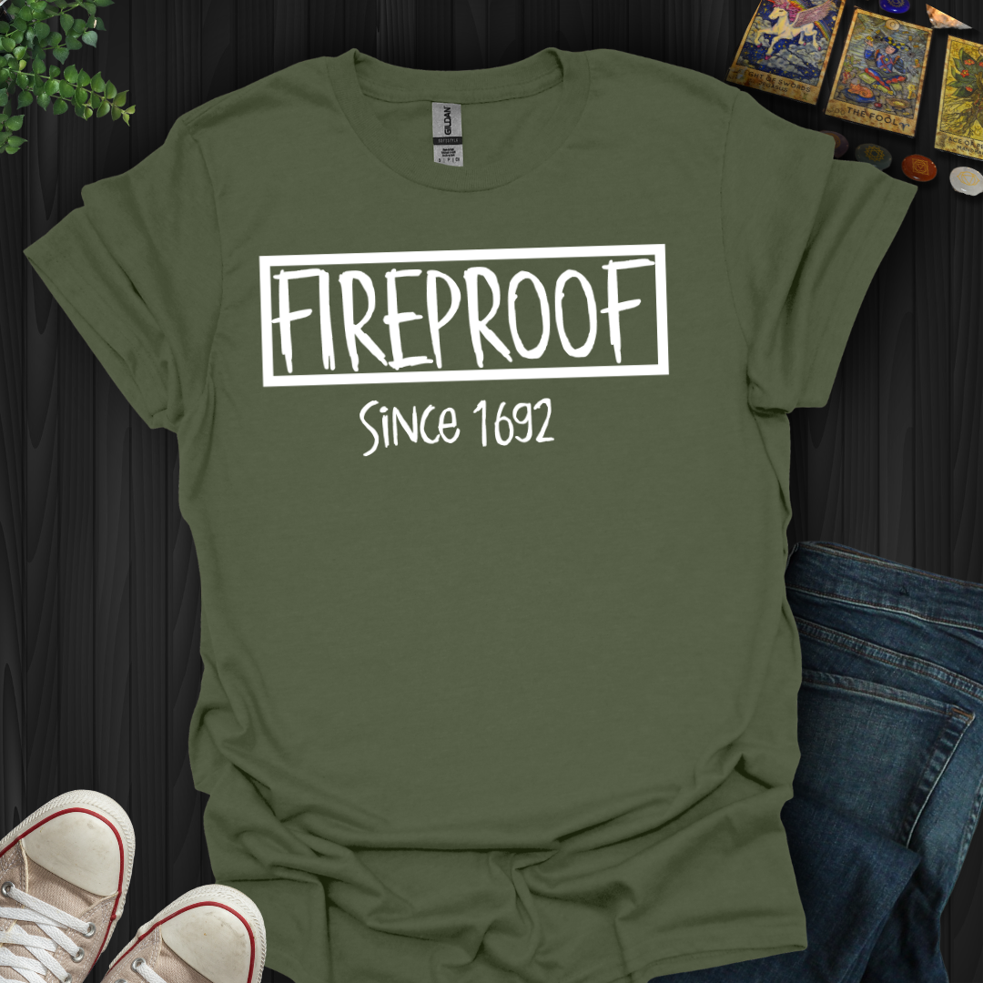 Fireproof  T-Shirt