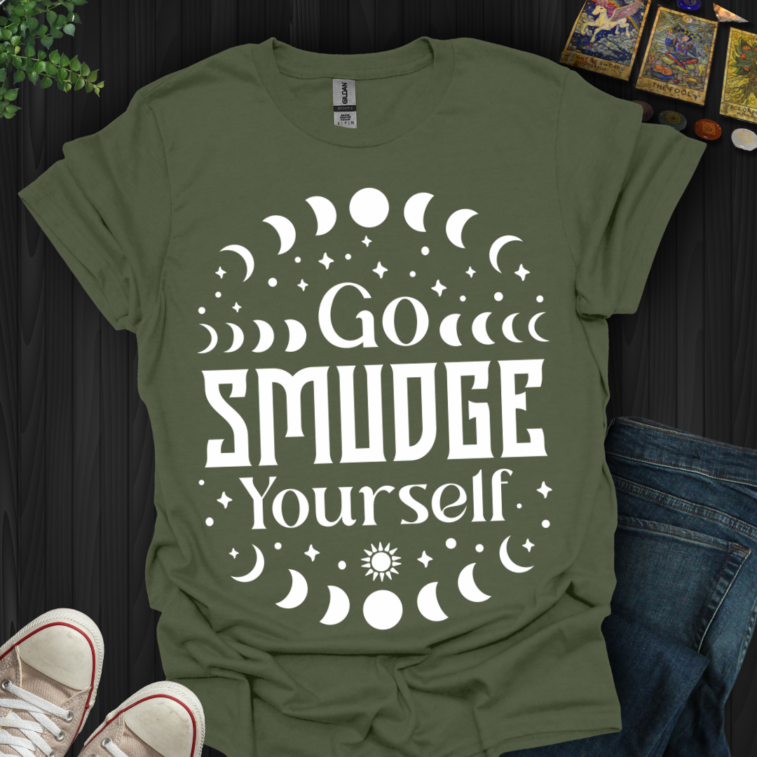 Go Smudge Yourself T-Shirt