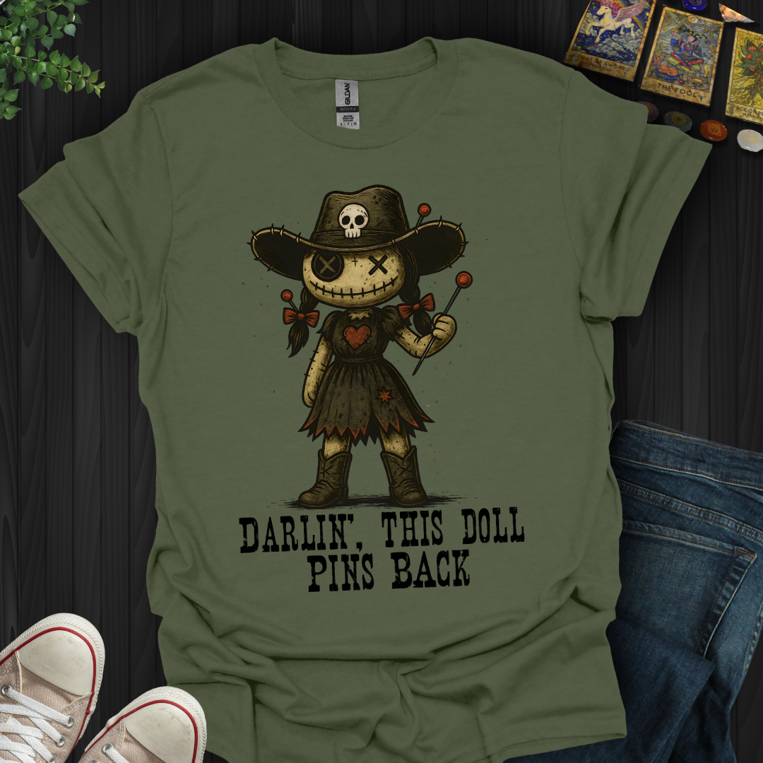 Darlin’, This Doll Pins Back T-Shirt