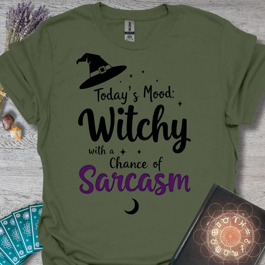 Today's Mood: Witchy and Sarcastic T-Shirt