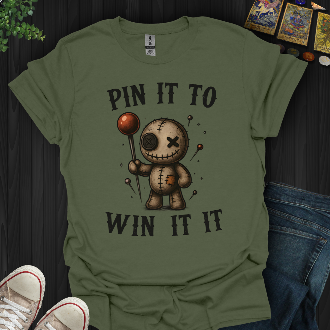 Pin It To Win It T-Shirt