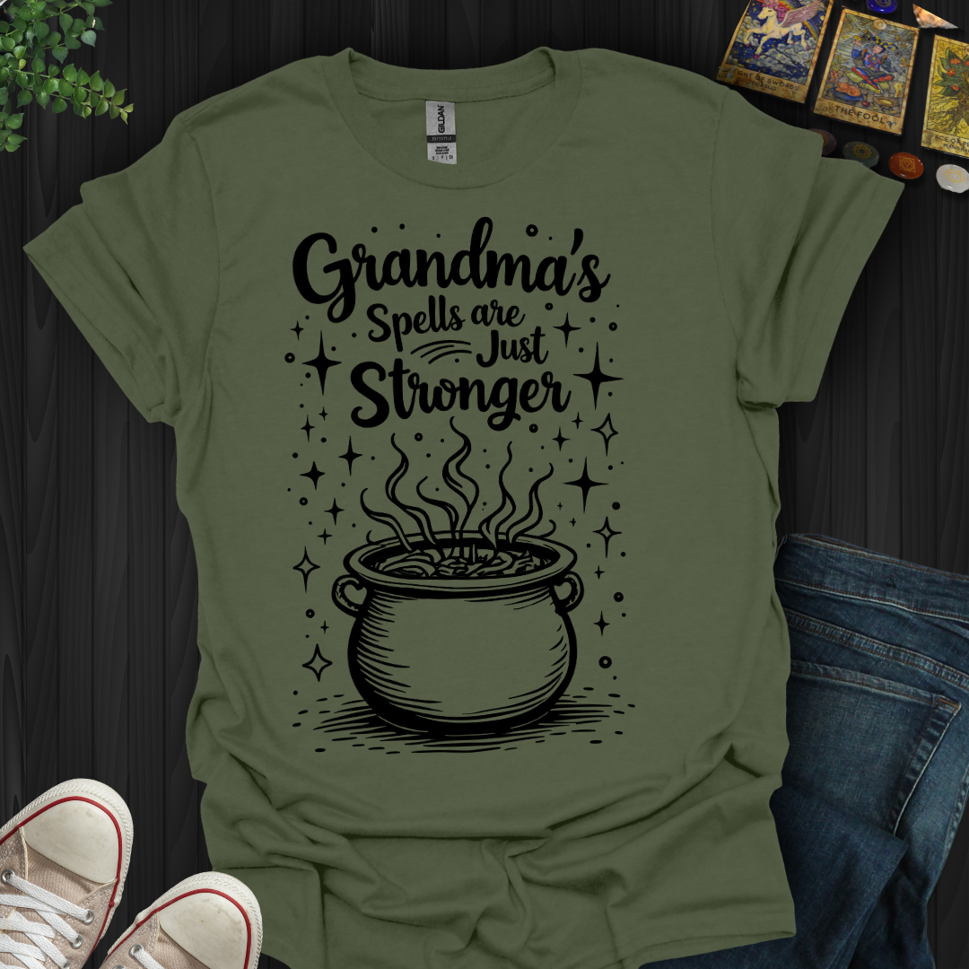 Grandma’s Magic: Stronger and Spellbinding! T-Shirt