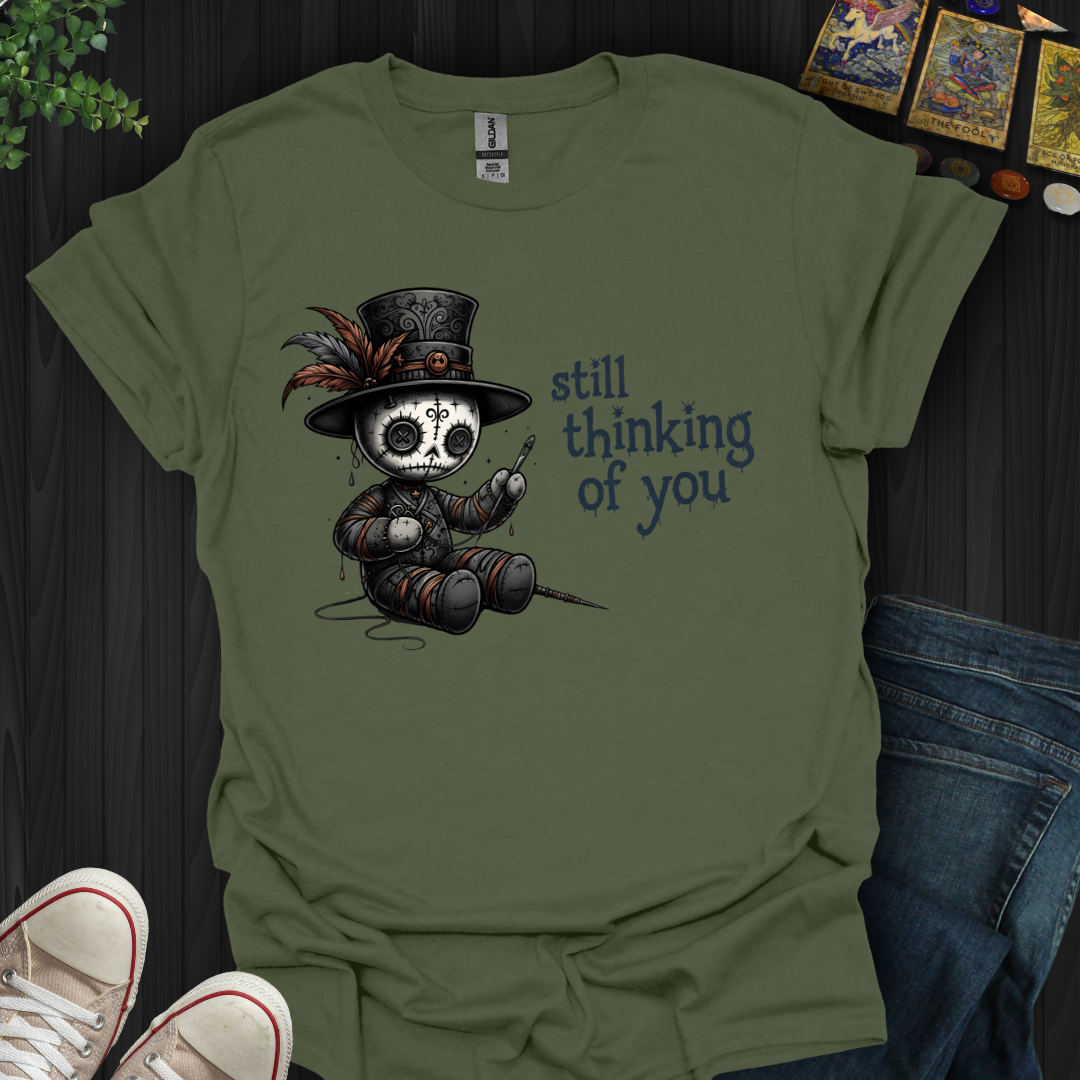 Still Thinking Of You Voodoo T-Shirt