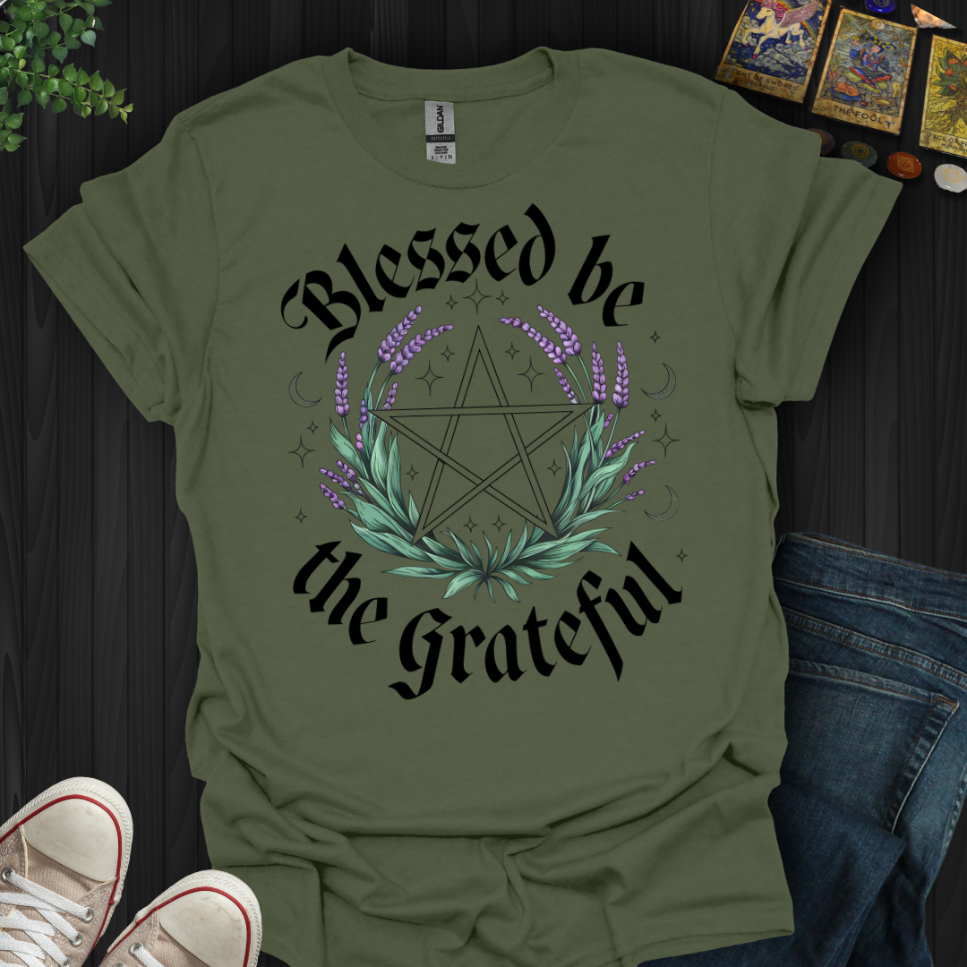 Blessed Be The Grateful T-Shirt