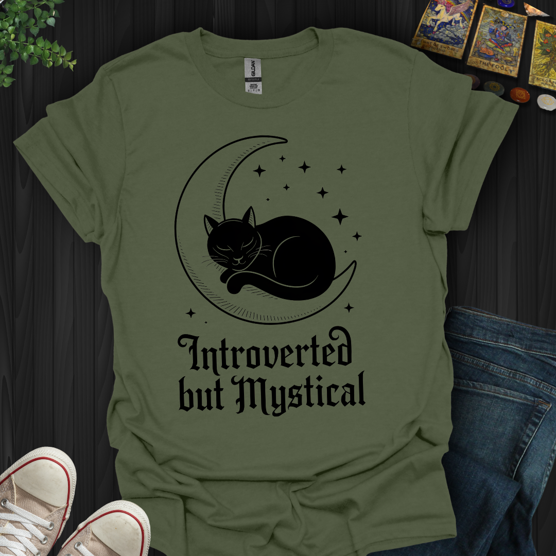 Introverted But Mystical T-Shirt