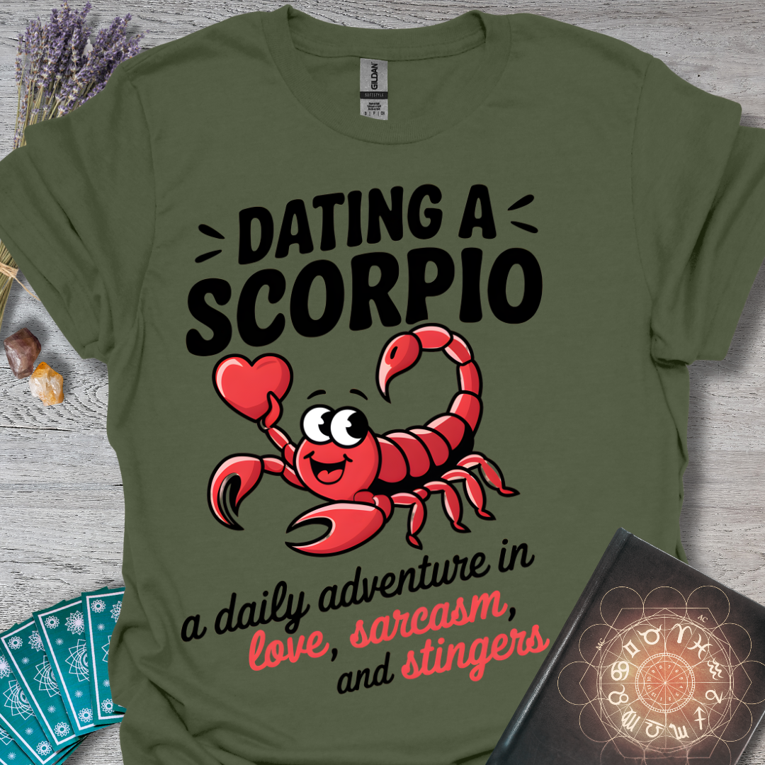 Dating a Scorpio T-Shirt