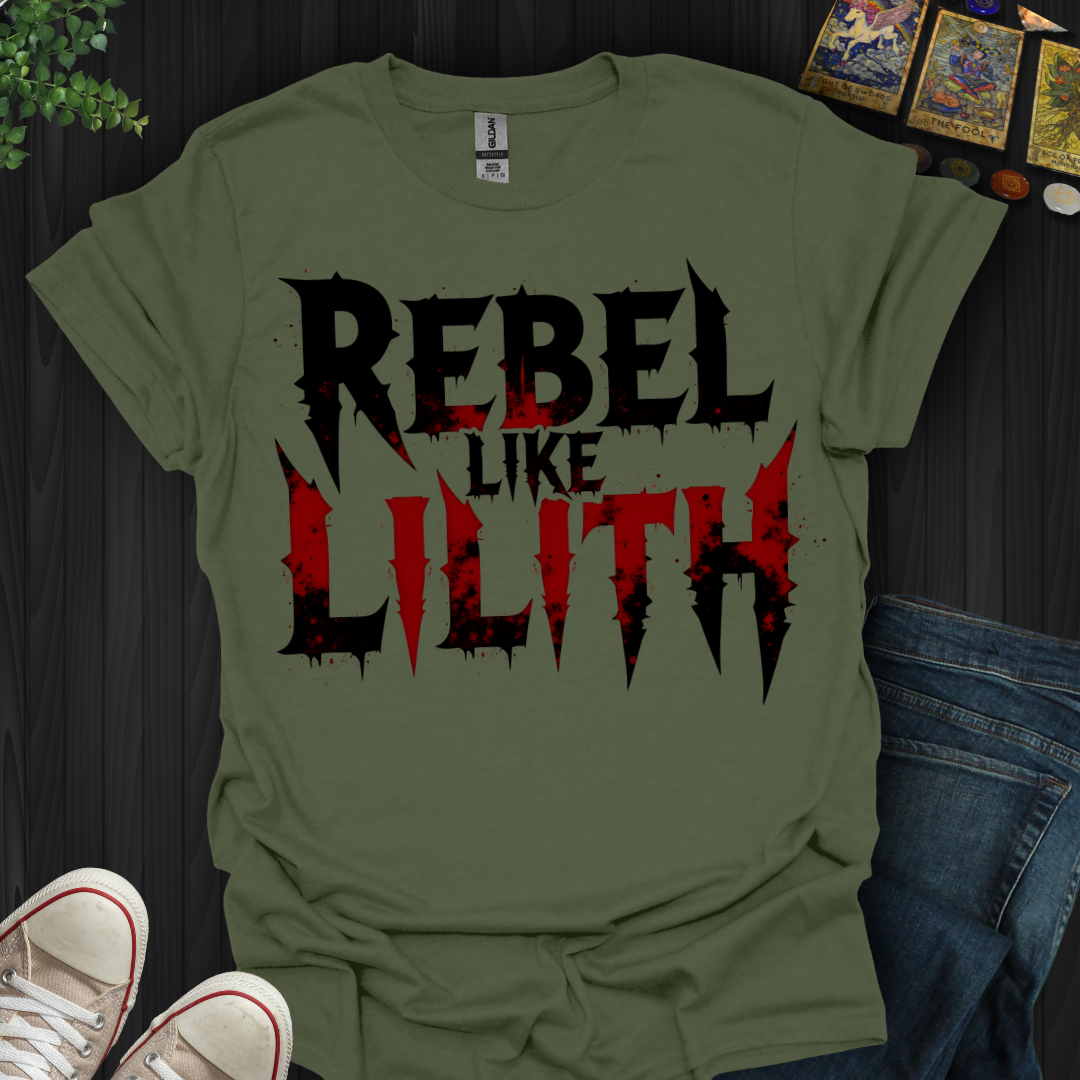 Rebel Like Lilith T-Shirt
