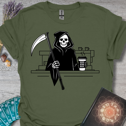 Death Before Decaf T-Shirt