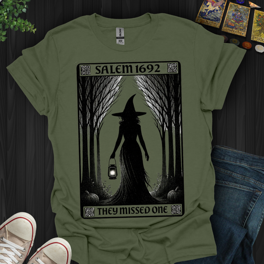 Salem 1692- Missed One T-Shirt