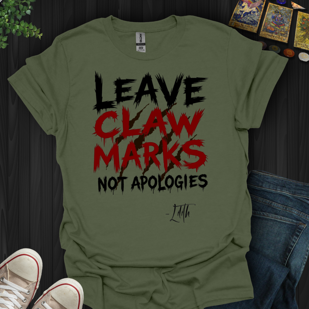 Claw Marks, Not Apologies T-Shirt