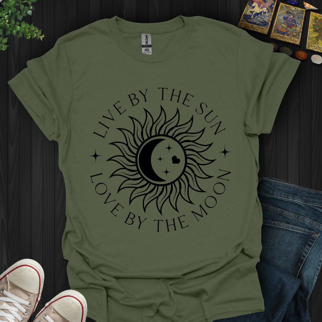 Live By The Sun Love By The Moon T-Shirt