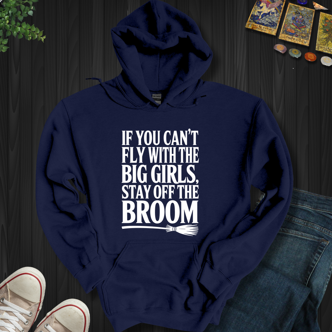 Fly With The Big Girls Hooded Sweatshirt