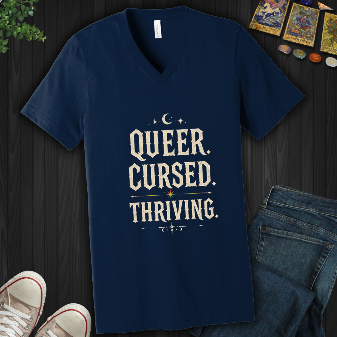 Queer,Cursed,Thriving- V-Neck