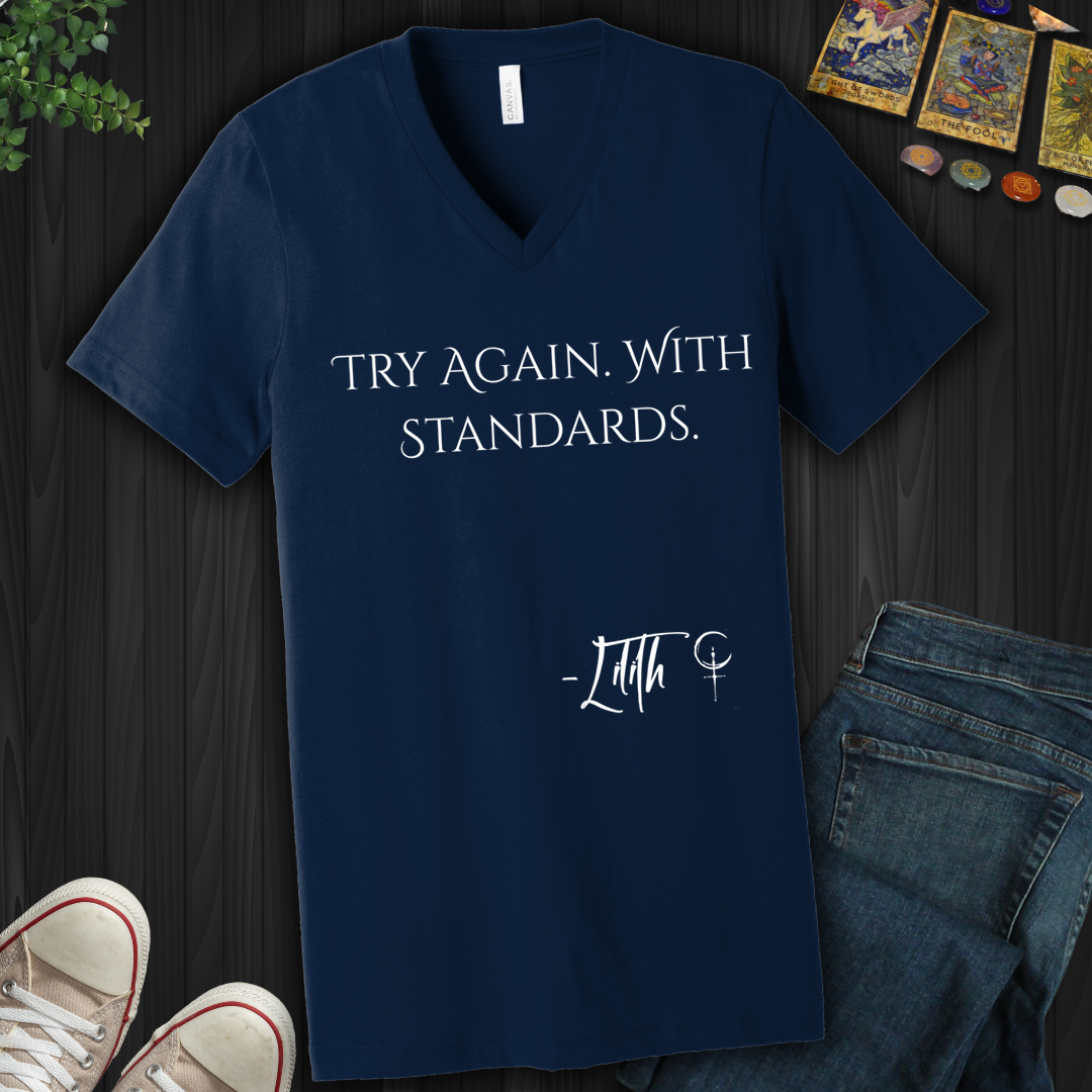 Try Again. With Standards- V-Neck