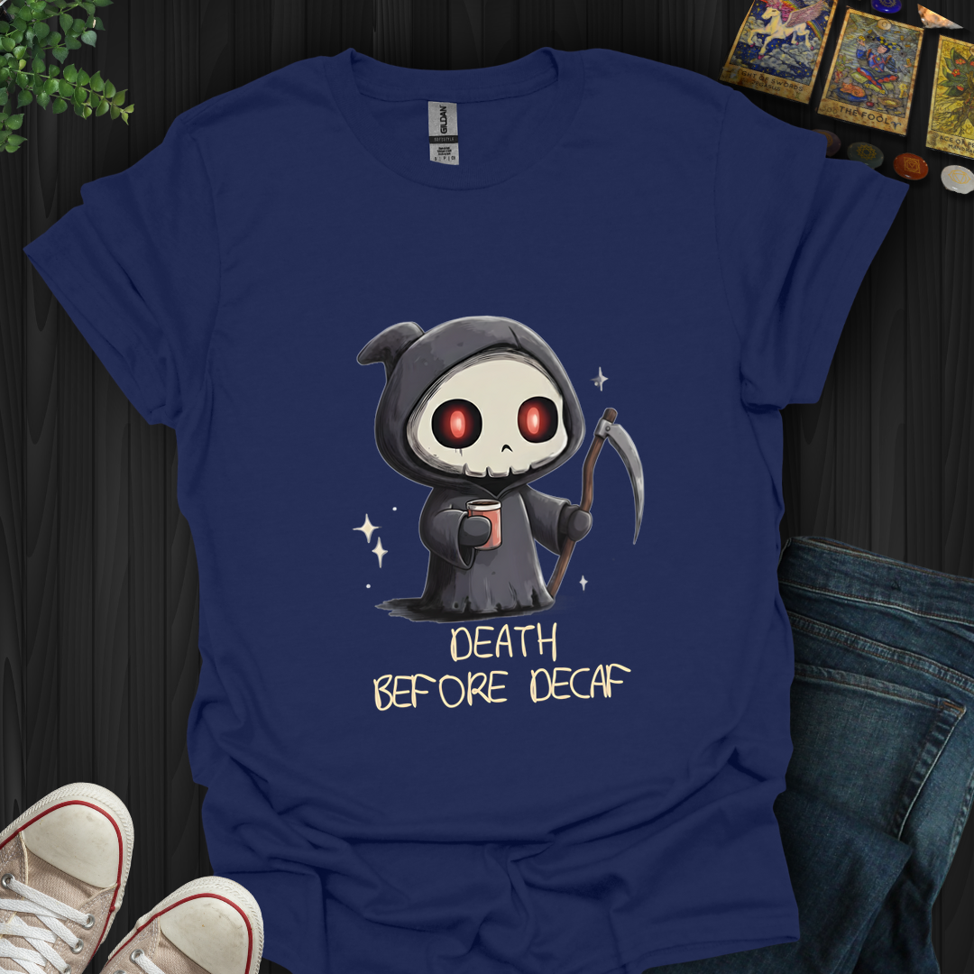 Death Before Decaf T-Shirt New