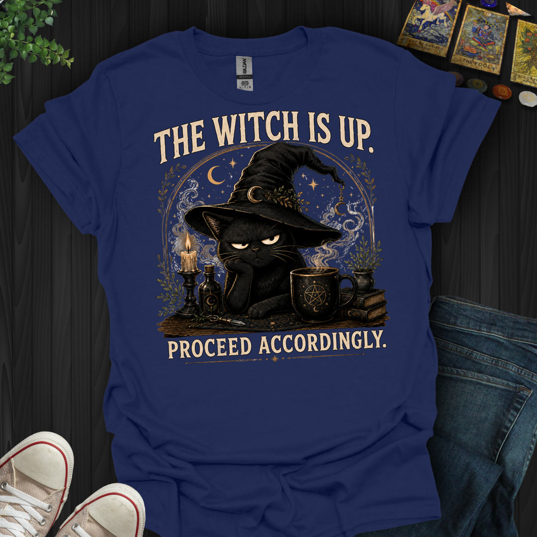 The Witch Is Up- T-Shirt