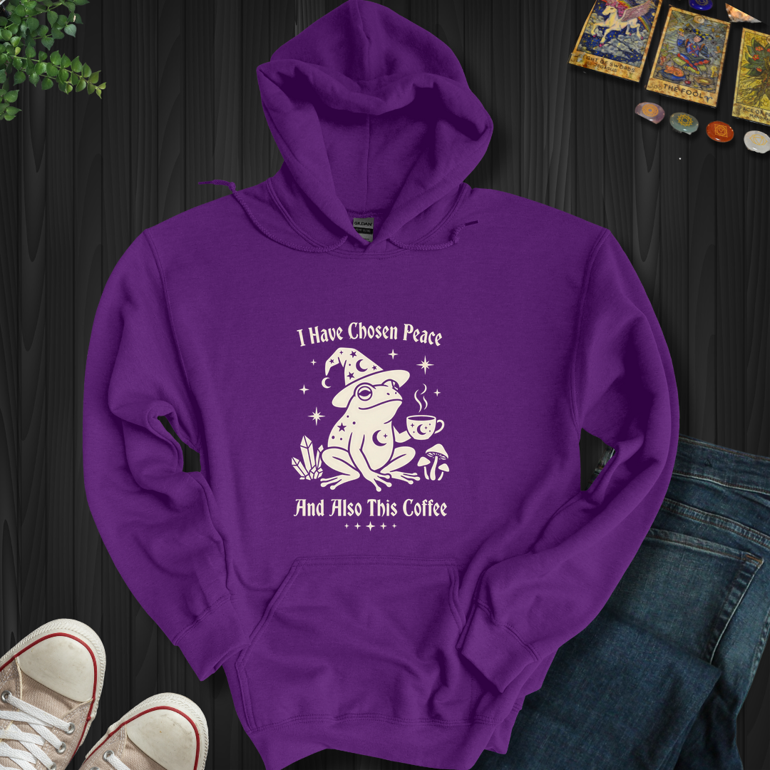 I Have Chosen Peace- Hooded Sweatshirt