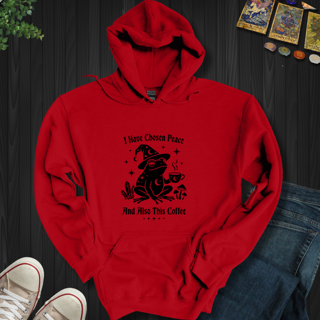 I Have Chosen Peace- Hooded Sweatshirt