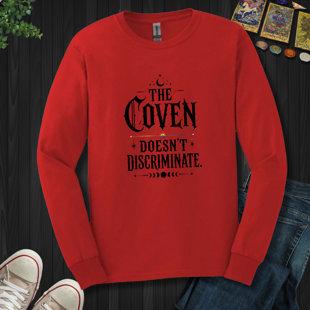 The Coven Doesn't Discriminate- Long Sleeve