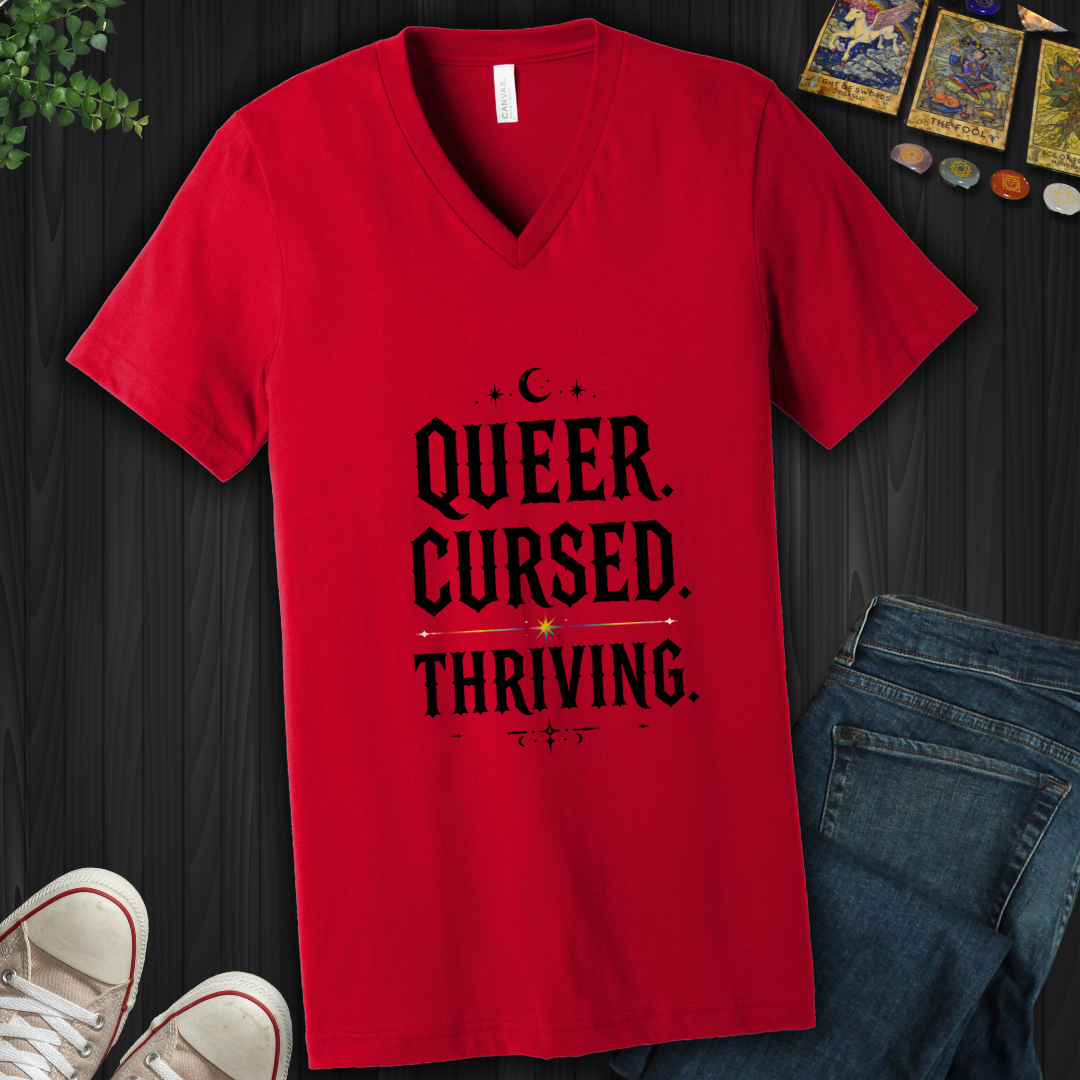 Queer,Cursed,Thriving- V-Neck