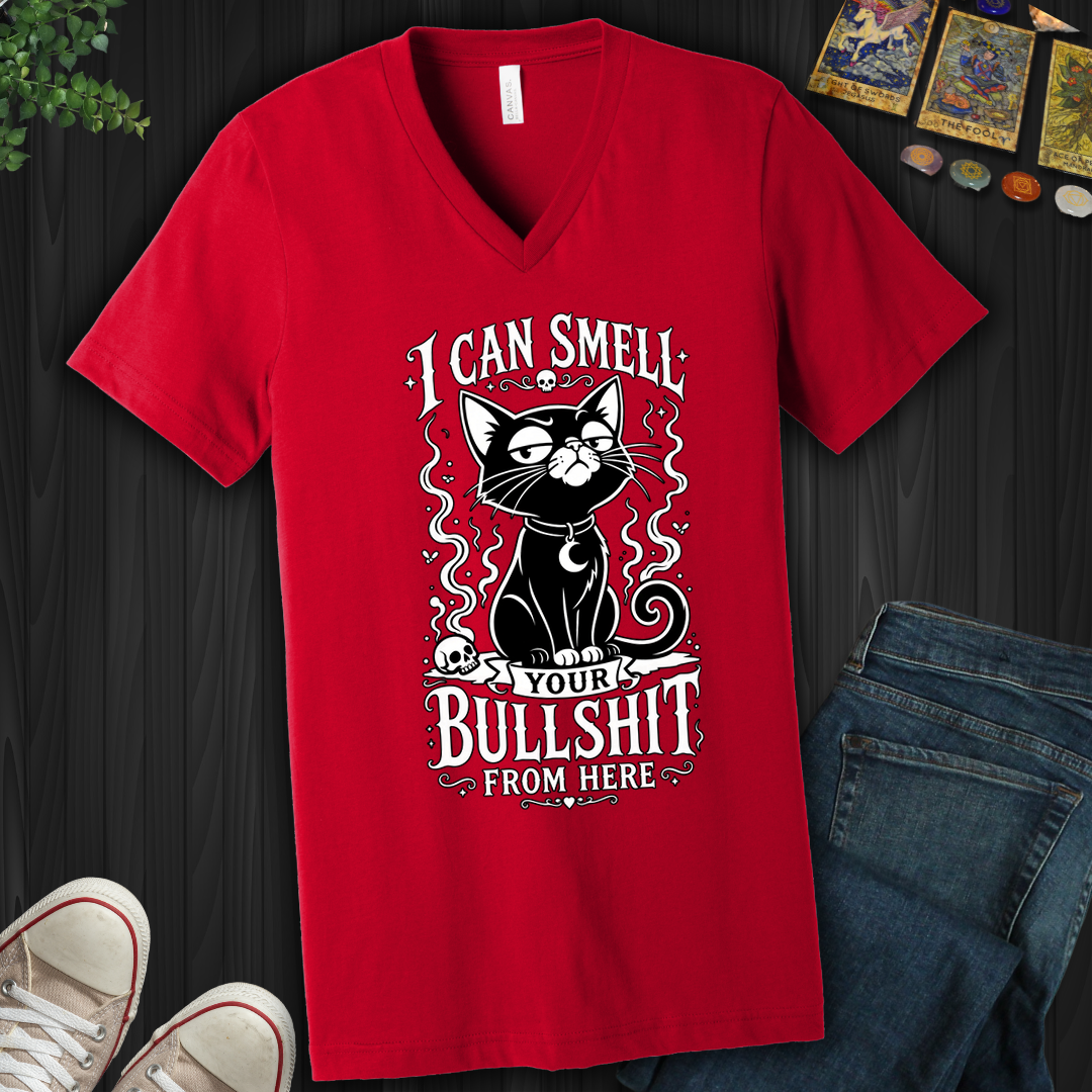 Can Smell Your Bullshit From Here - V-Neck