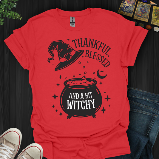 Thankful, Blessed & A Bit Witchy T-Shirt
