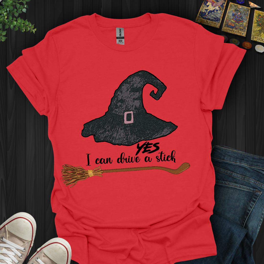 Yes I Can Drive A Stick T-Shirt