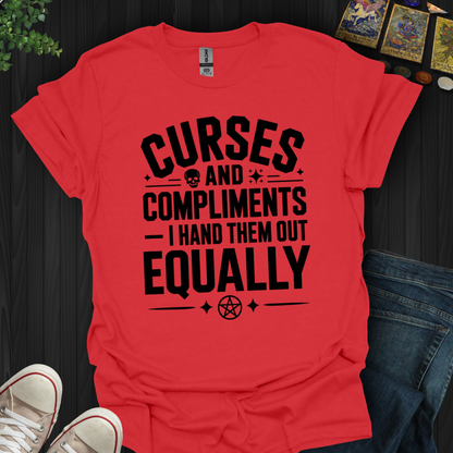 Curses And Compliments T-Shirt