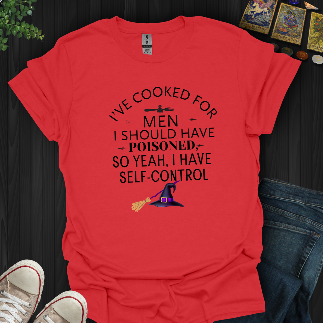 Witchy Self-Control  T-Shirt