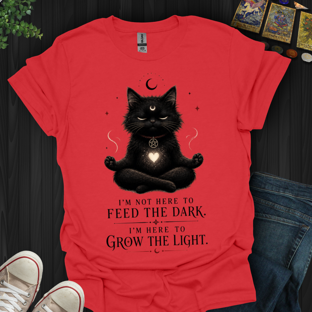 Not Here To Feed The Dark T-Shirt