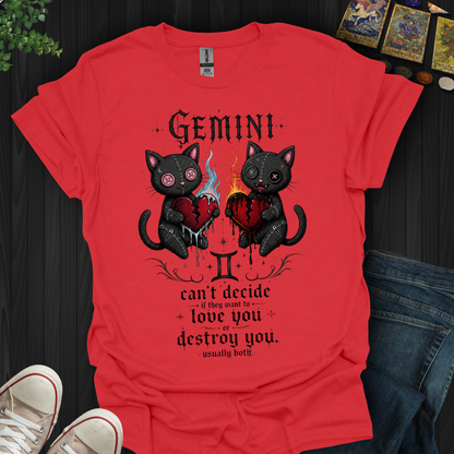 Gemini: Love You Or Destroy You T-Shirt
