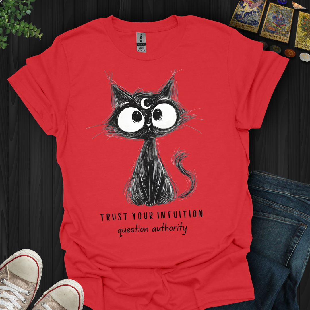 Trust Your Intuition T-Shirt