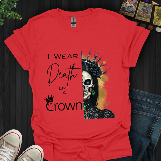 Crowned in Thorns. Ruled by No One. T-Shirt