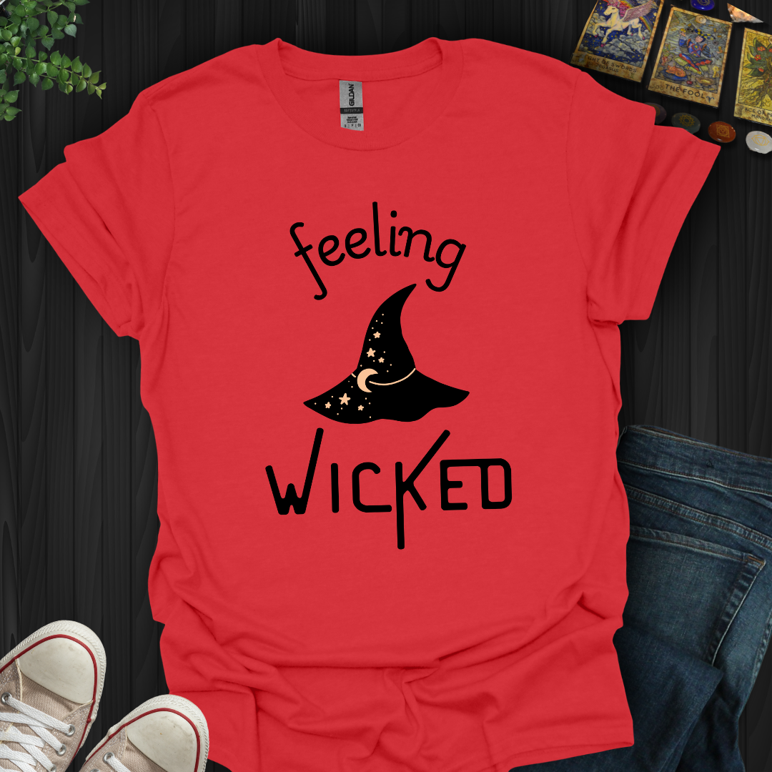 Wicked Feeling T-Shirt