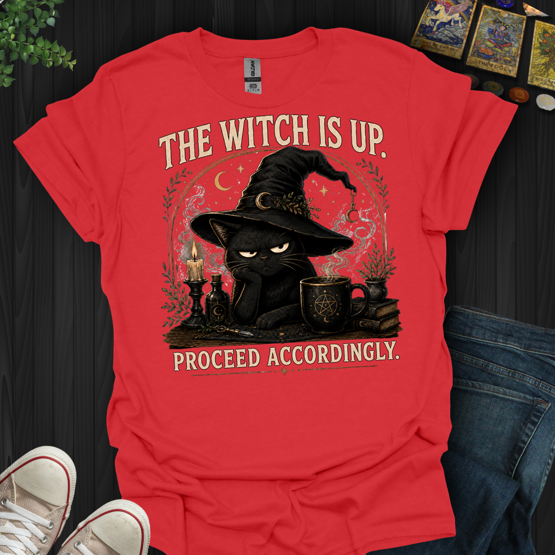The Witch Is Up- T-Shirt