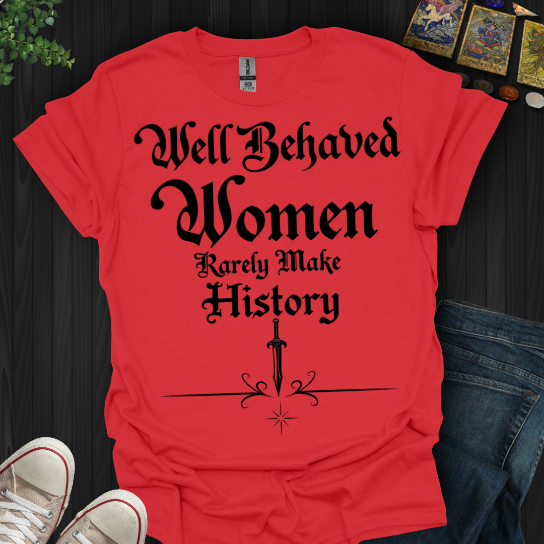 Rebel Queens Make History T-Shirt