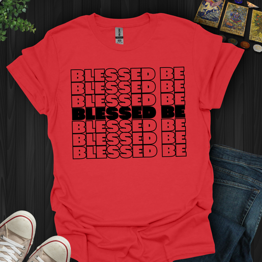 Blessed Be (black) T-Shirt