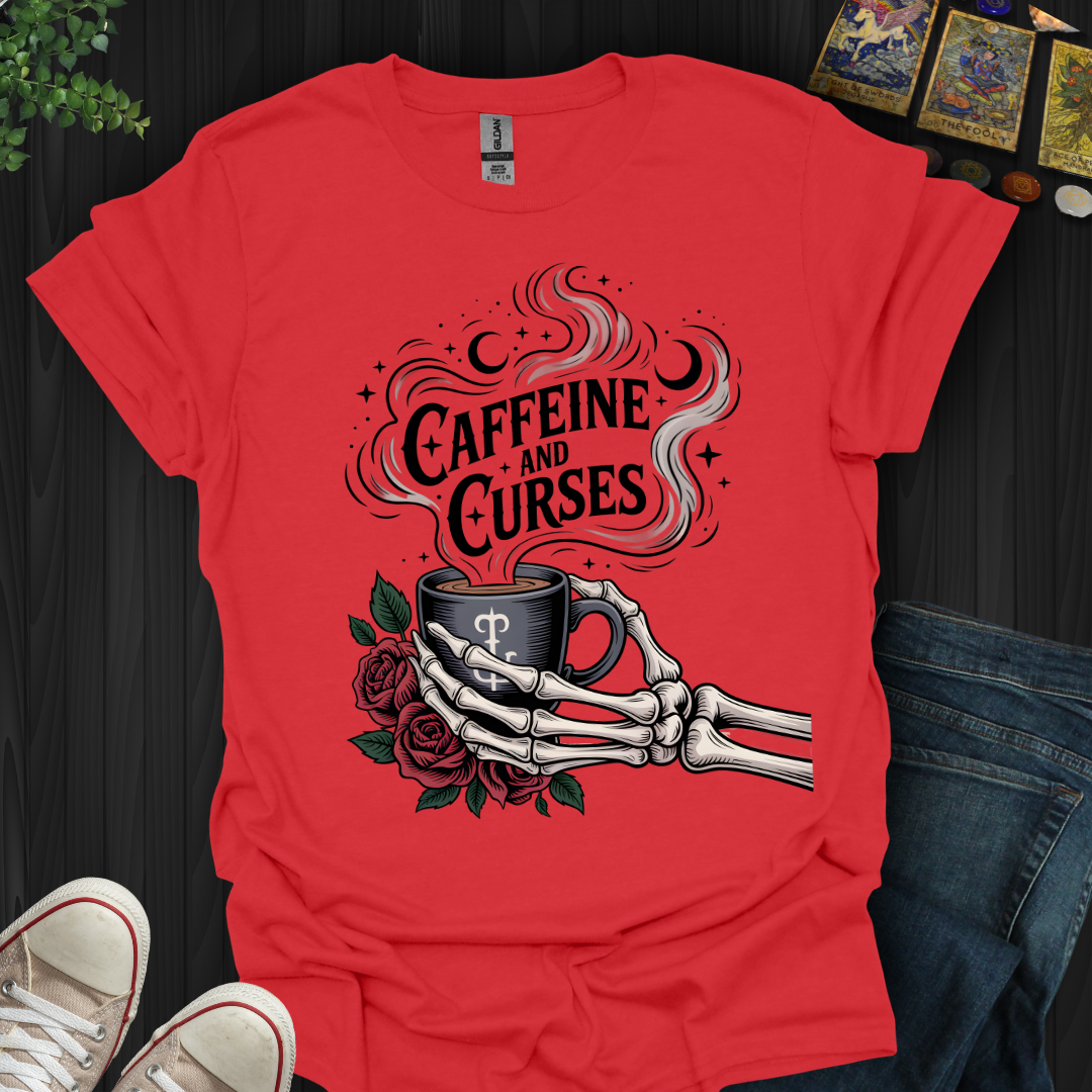 Caffeine and Curses T-Shirt