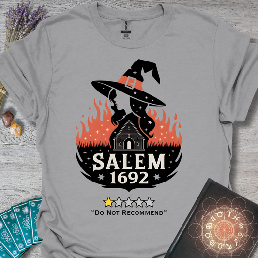 Salem 1692 Do Not Recommend  T-Shirt