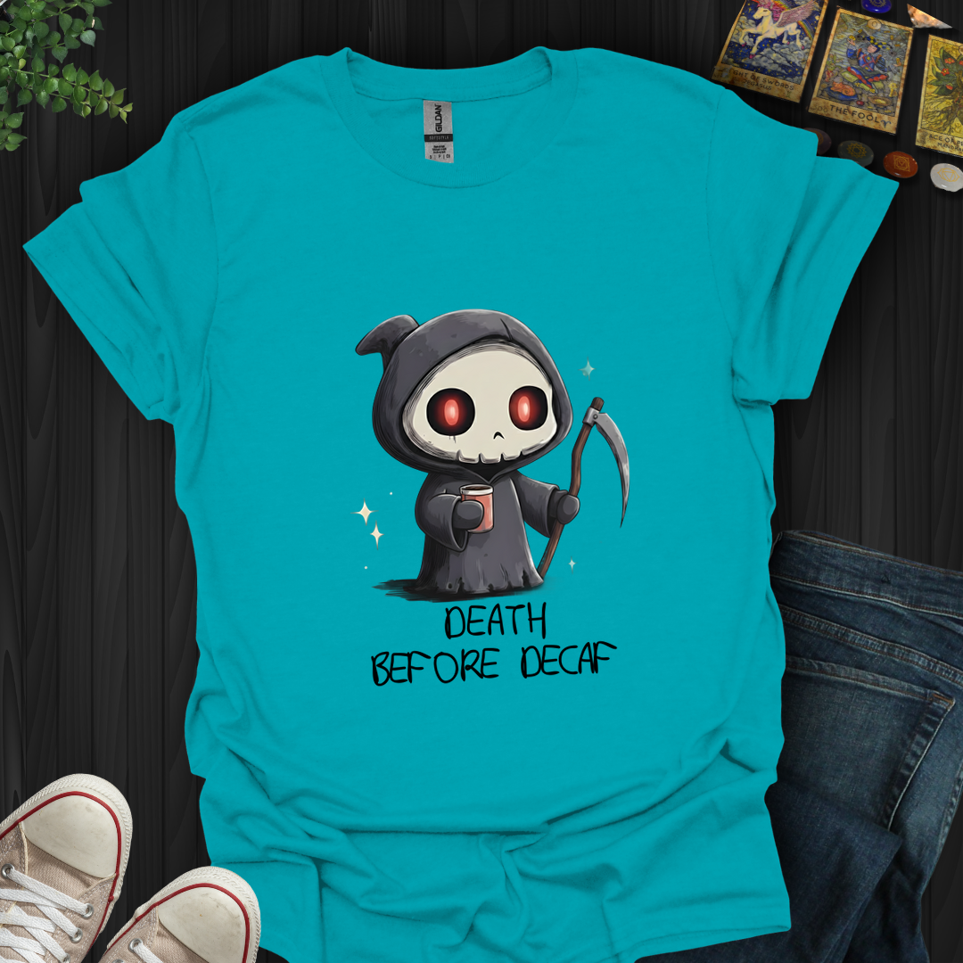 Death Before Decaf T-Shirt New