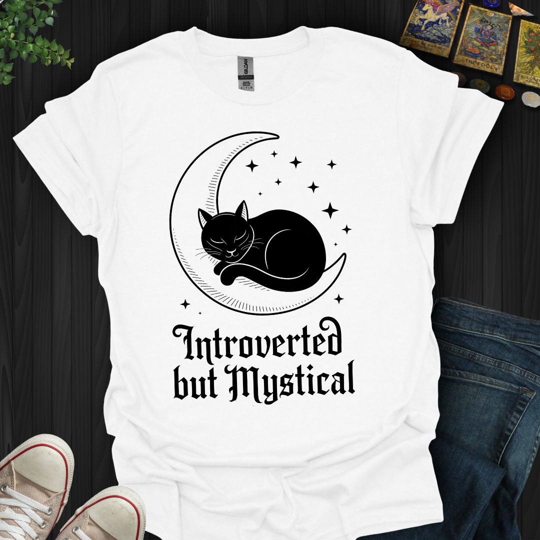 Introverted But Mystical T-Shirt