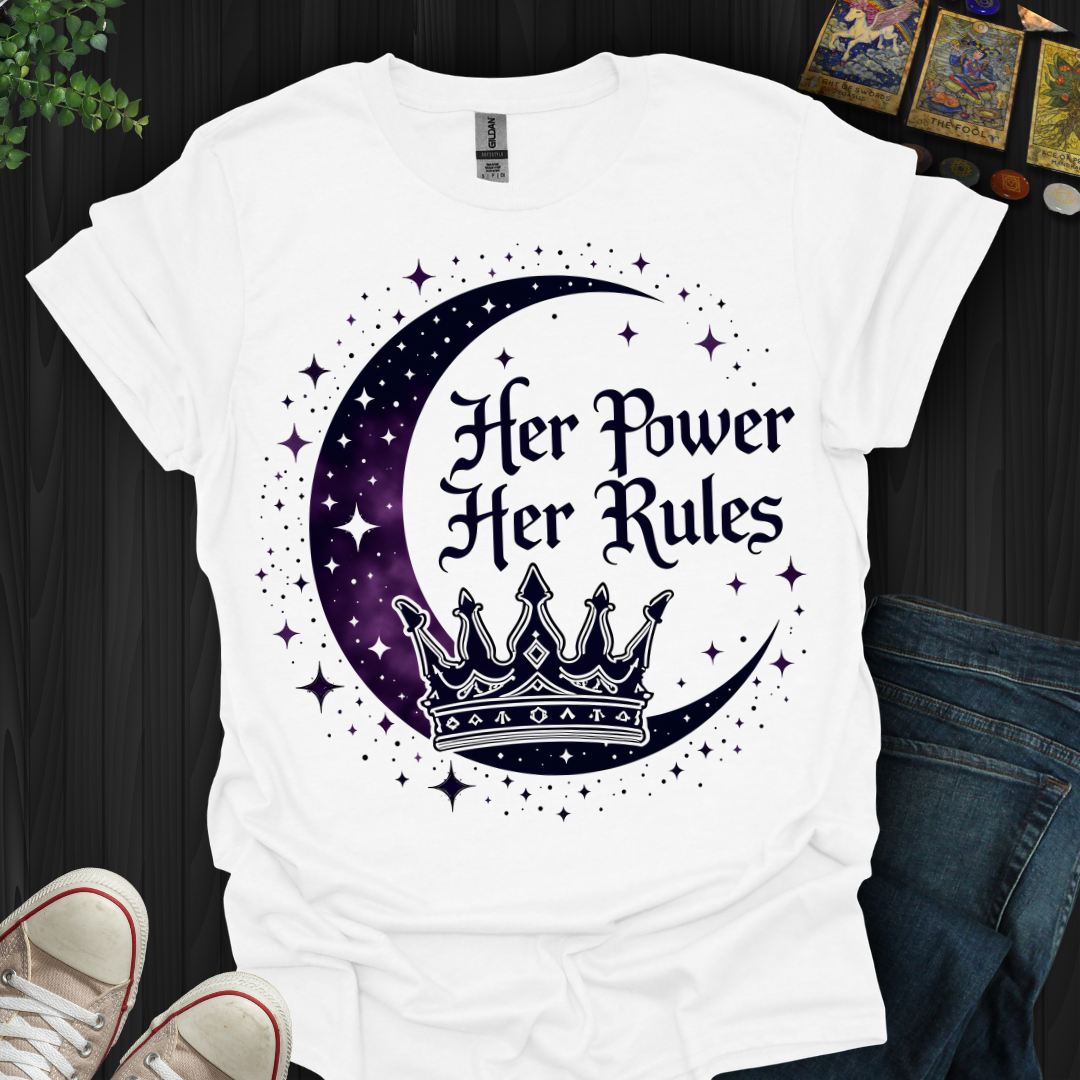 Her Power, Her Rules T-Shirt