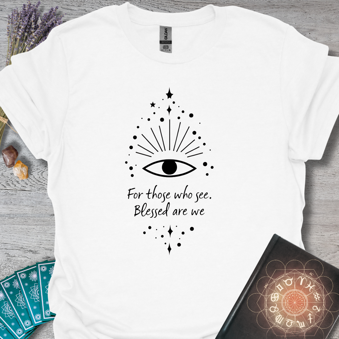 See Blessings T-Shirt