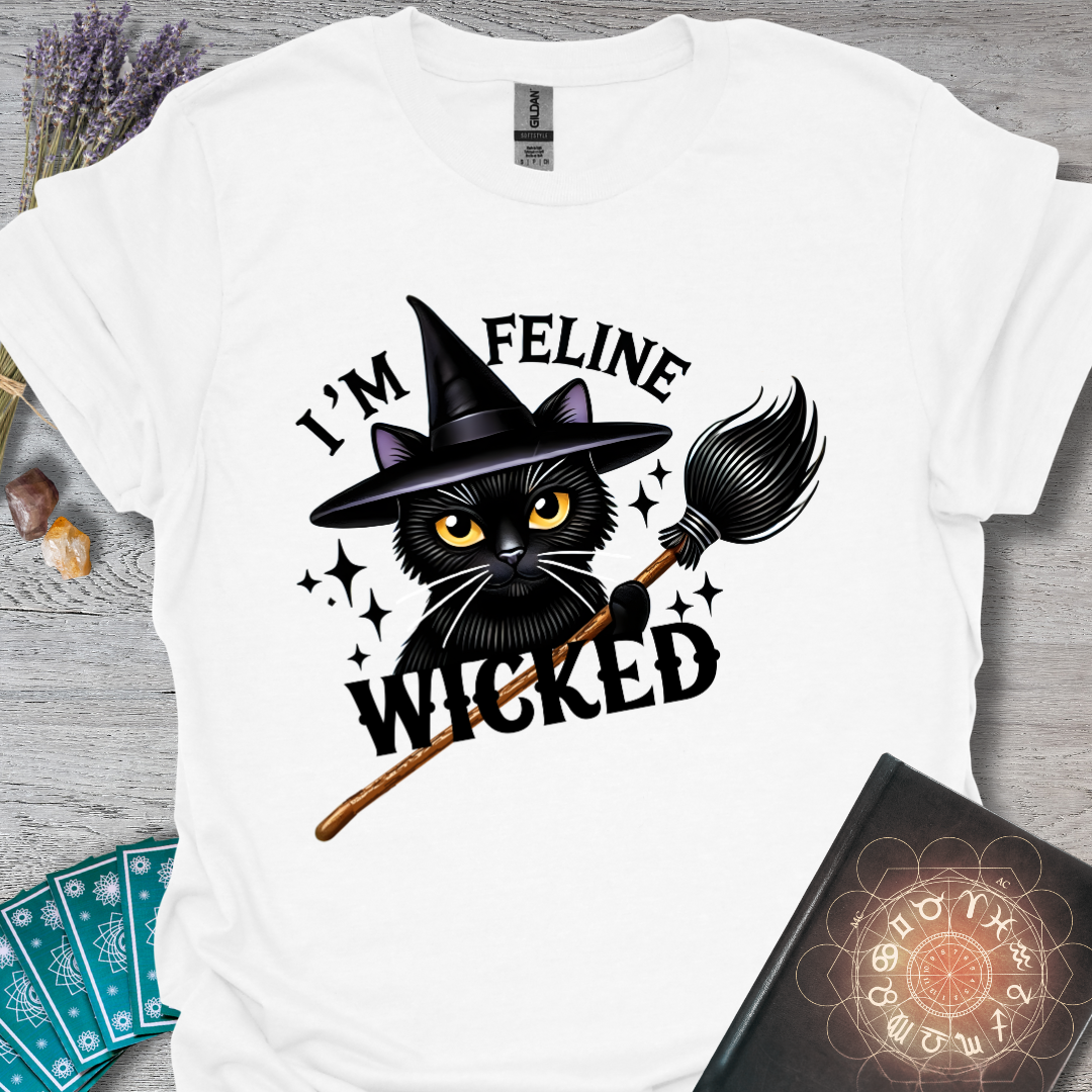 I'm Feline Wicked T-Shirt